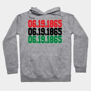 Juneteenth 06 19 1865 Hoodie